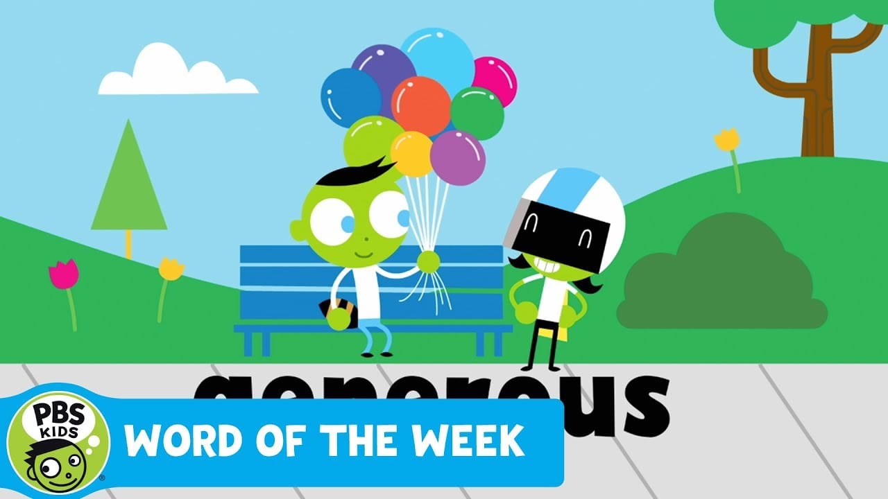 WORD OF THE WEEK | Generous | PBS KIDS | WPBS | Serving Northern New ...