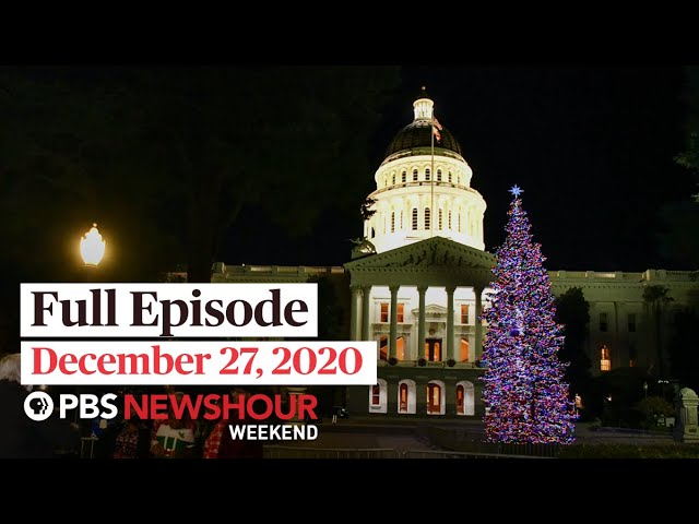 PBS NewsHour Weekend Full Episode December 27, 2020 | WPBS | Serving ...